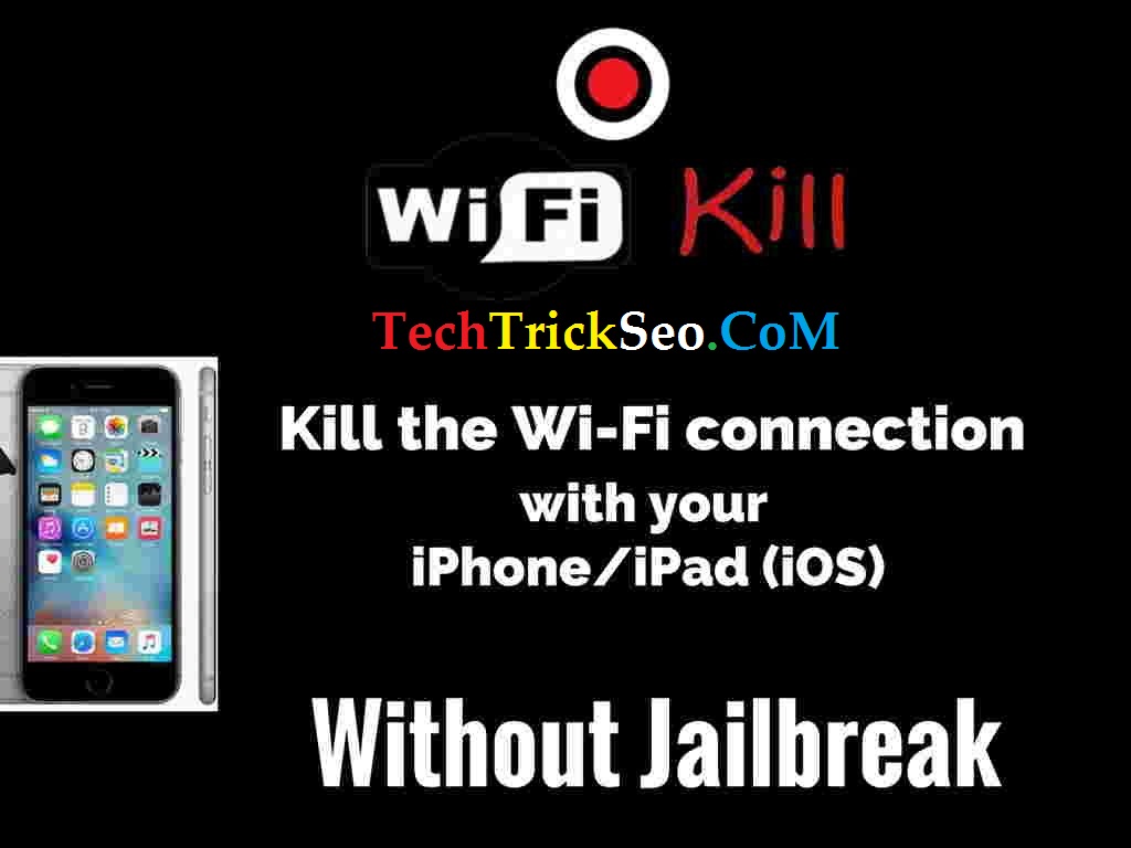 wifikill for iphone without jailbreak