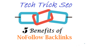 5 benefits-no-follow-backlink