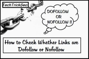 Check Whether Link is Dofollow or Nofollow
