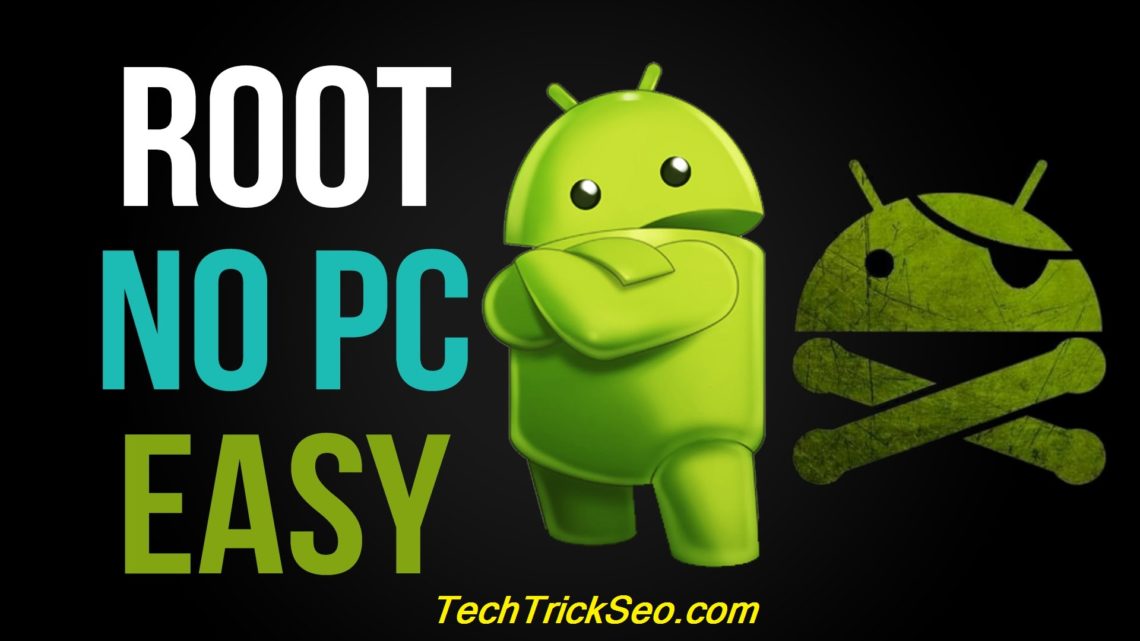 best apk to root android without pc