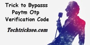 how to bypass Paytm Otp verification