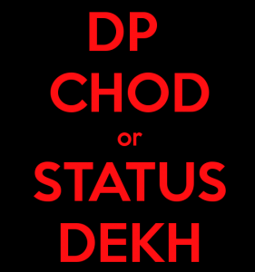 Dp chod or status dekh funny whatsapp dp