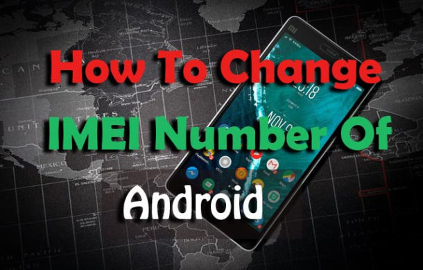 imei changer apk no root