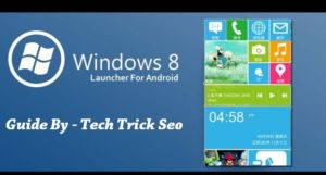 windows 8 launcher for android