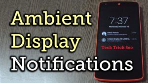 enable ambient display android