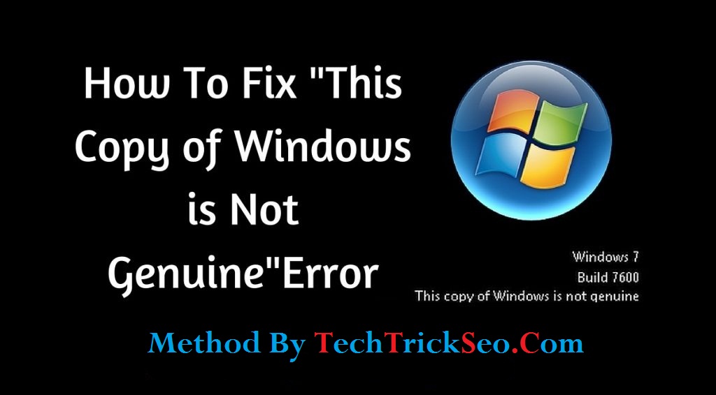 How to Fix This Copy of Windows is Not Genuine Error
