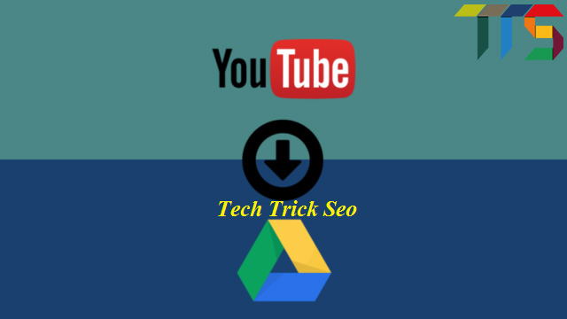 Download YouTube Videos to Google Drive