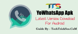 Download YoWhatsApp Apk Latest Version For Android